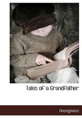 Tales of a Grandfather