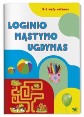 Loginio mąstymo ugdymas 5–6 metų vaikams