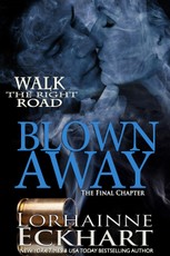 Blown Away, The Final Chapter