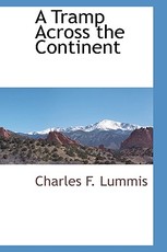 A Tramp Across the Continent