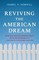 Reviving the American Dream