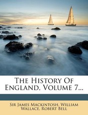 The History of England, Volume 7...