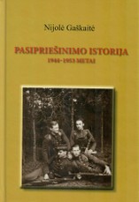 Pasipriešinimo istorija, 1944-1953 metai