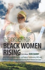 The Order For Black Women Rising