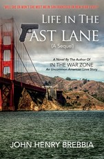Life In The Fast Lane