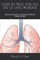 How to Treat and Live Free of Lung Problems
