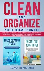 Clean and Organize Your Home Bundle