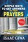 Simple Ways To Get Answers To Your Prayers
