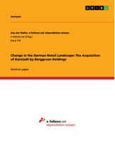 Change in the German Retail Landscape: The Acquisition of Karstadt by Berggruen Holdings