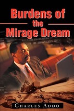 Burdens of the Mirage Dream