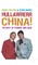 Hullawrerr China!