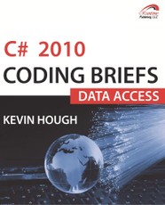 C# 2010 Coding Briefs Data Access