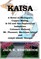 KAISA: A Historical Novel of Michigan's Copper Mining & Oil and Gas Exploration Industries
