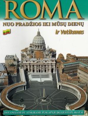 Roma nuo pradžios iki mūsų dienų ir Vatikanas