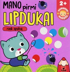 Mano pirmi lipdukai. Rask spalvą