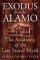 Exodus from the Alamo