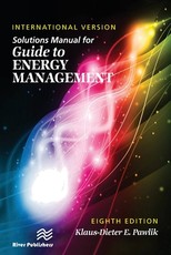 Solutions Manual for Guide to Energy Management, International Version, Eighth Edition