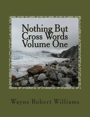 Nothing But Cross Words Volume One