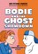 Bodie and the Ghost Showdown