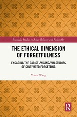 The Ethical Dimension of Forgetfulness