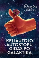 Keliautojo autostopu gidas po galaktiką Keliautojo autostopu gidas po galaktiką