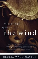 Rooted Against the Wind