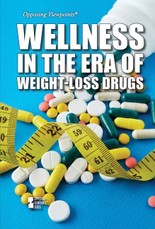 Wellness in the Era of Weight-Loss Drugs