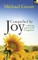Compelled by Joy