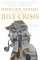 Sherlock Holmes and The July Crisis