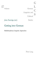 Getting into German; Multidisciplinary Linguistic Approaches