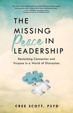 The Missing Peace in Leadership