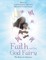 Faith and the God Fairy: The Story of a Survivor
