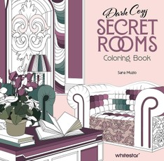 Coloring Book: Dark Cozy Secret Rooms