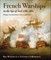 French Warships in the Age of Sail 1786 - 1861