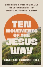 Ten Movements of the Jesus Way