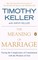 The Meaning of Marriage