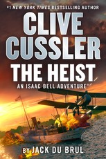 The Heist (Isaac Bell #14)