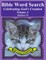Bible Word Search Celebrating God's Creation Volume 4