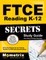 FTCE Reading K-12 Secrets Study Guide
