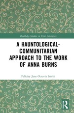 A Hauntological-Communitarian Approach to the Work of Anna Burns