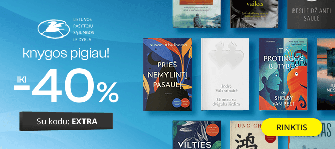 LEIDYKLOS LIETUVOS RAŠYTOJŲ SĄJUNGA KNYGOS - extra nuolaidos iki -40%!