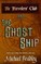 Travelers' Club and The Ghost Shp