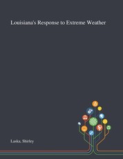 Louisiana's Response to Extreme Weather
