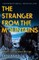 The Stranger from the Mountains