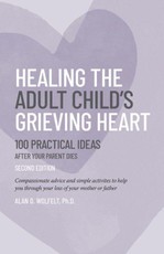 Healing the Adult Child's Grieving Heart