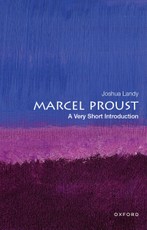 Marcel Proust: A Very Short Introduction