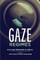 Gaze Regimes