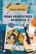 Mano priverstinės atostogos Mano priverstinės atostogos