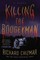 Killing the Boogeyman