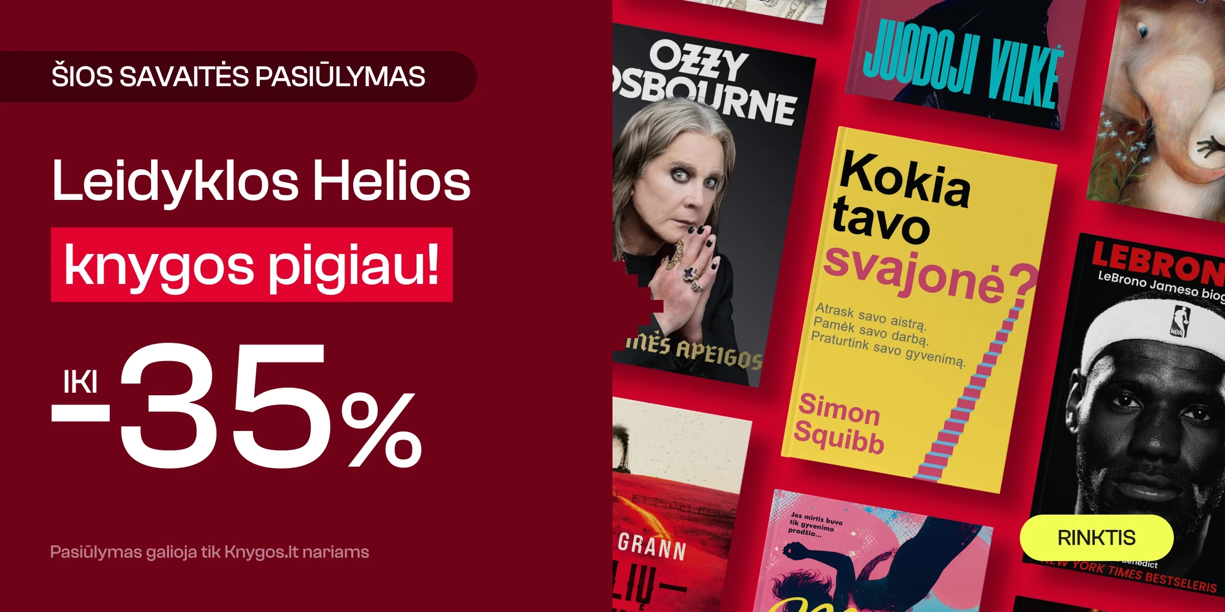 Leidyklos HELIOS knygoms iki -35%!